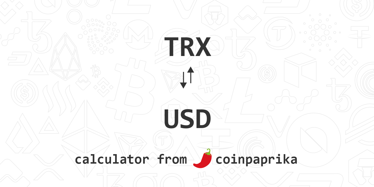 1 TRON (TRX) to US Dollar (USD) Price Now | CoinCarp