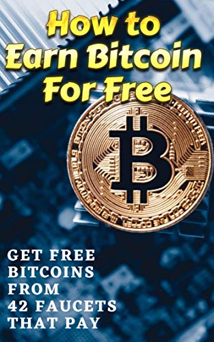 An In-Depth Guide on the Variety of Ways to Earn Bitcoins