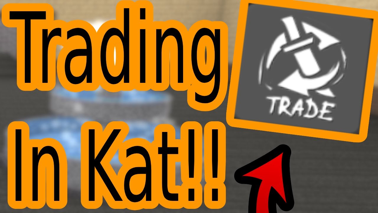 Roblox KAT! | Blox Trade