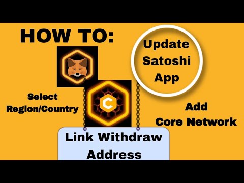 How to Link CORE address on Satoshi app » bitcoinhelp.fun