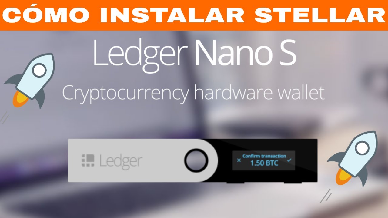 How to Use Lumens on the Ledger Nano S - bitcoinhelp.fun
