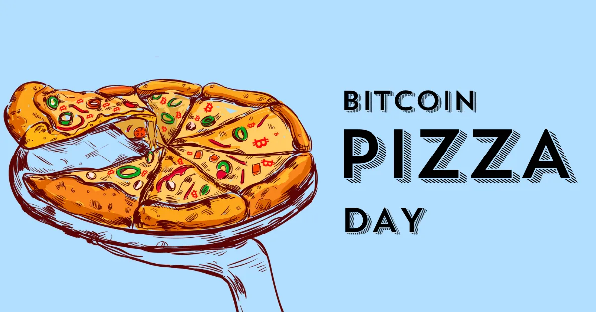 What is Bitcoin Pizza Day? - Slice Pizza Blog