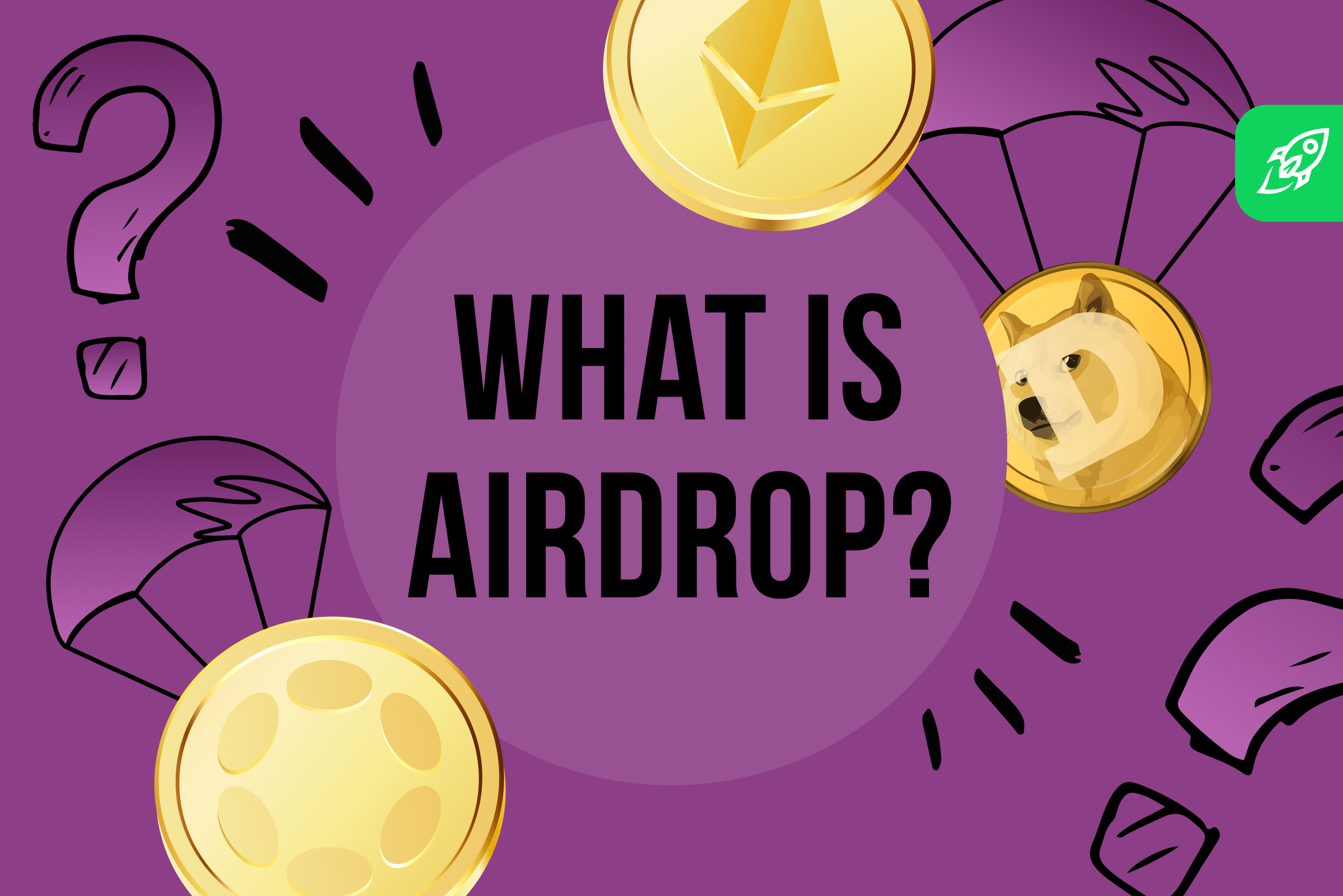 Crypto Airdrops Explained - A Complete Guide
