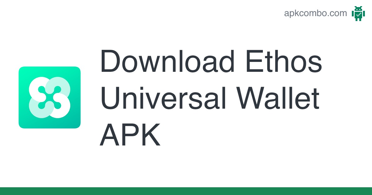 Ethos Universal Wallet - APK Download for Android | Aptoide