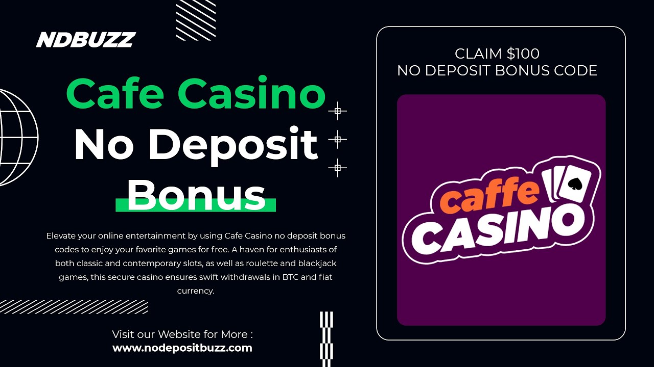 Cafe Casino Bonus Code List for Best Promotions and Rewards in 