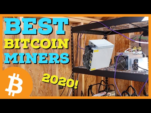 7 of the Best Bitcoin Mining Hardware for 