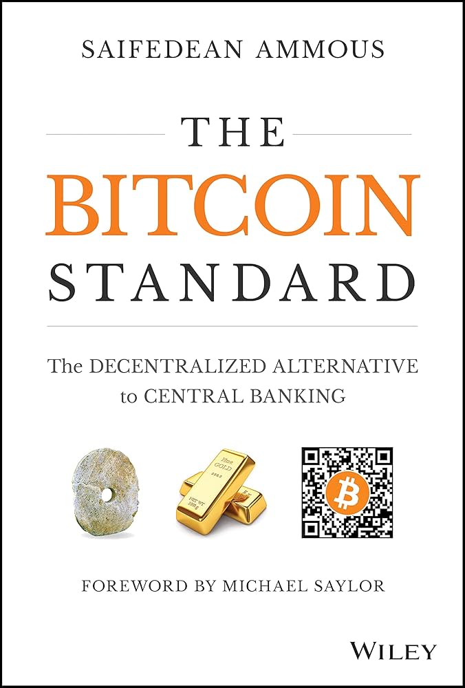 Libro: The Bitcoin Standard - - Ammous, Saifedean - · Marcial Pons Librero