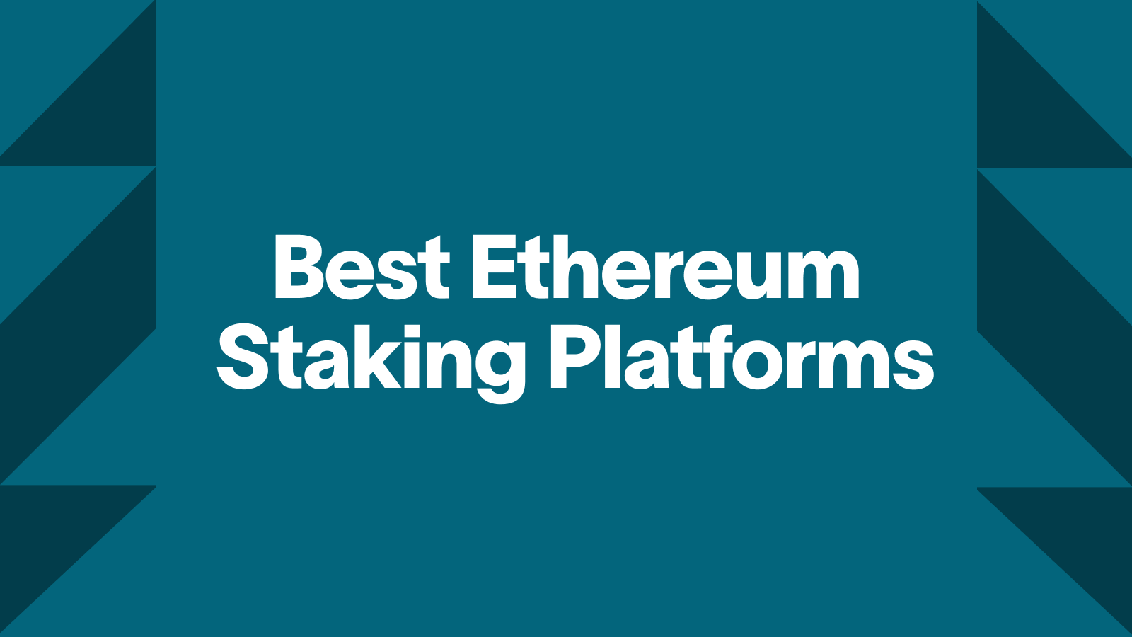 Where To Stake Ethereum $: 11 Best ETH Reward Platforms