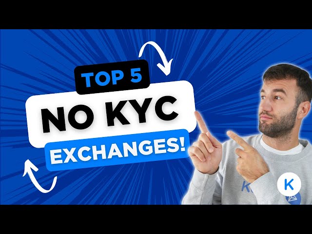 5 Best No KYC Crypto Exchanges (Buy Bitcoin Without KYC)