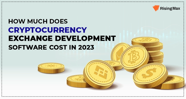 Cryptocurrency Exchange Development Cost | Crypto Exchange Cost