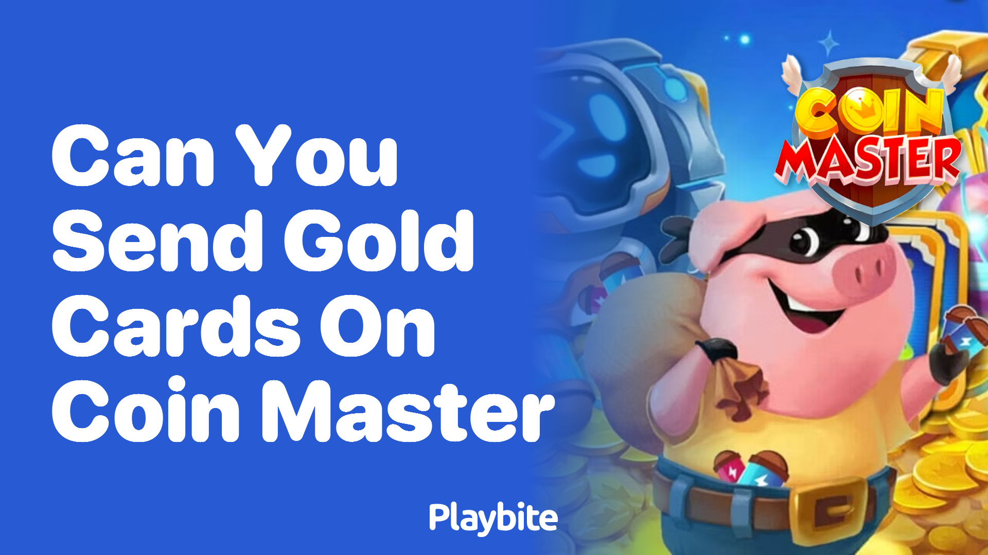 Can You Send Gold Cards on Coin Master? - Playbite