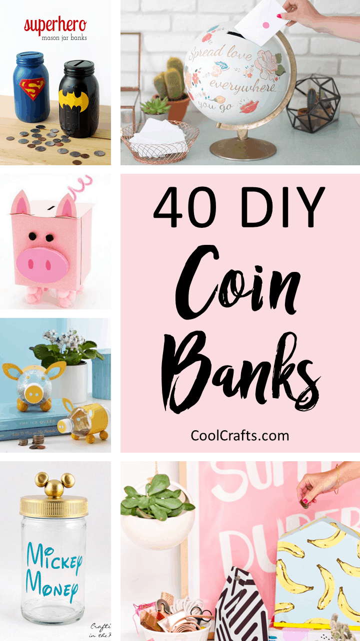 40 Cool DIY Piggy Banks For Kids & Adults • Cool Crafts