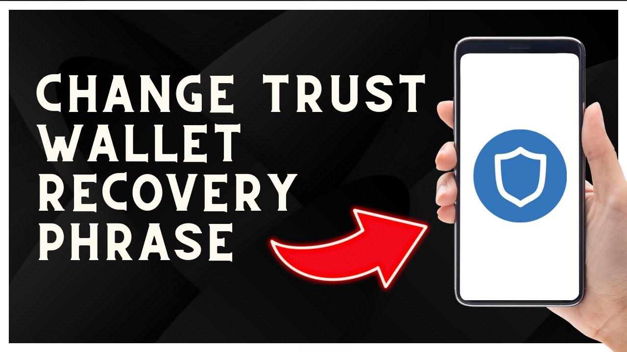 Change 12 key words - English - Trust Wallet