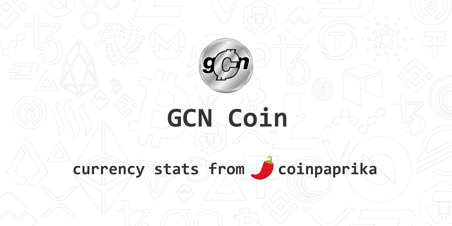 GCN Coin (GCN) - Where do I buy & store GCN? Price, Wallets &