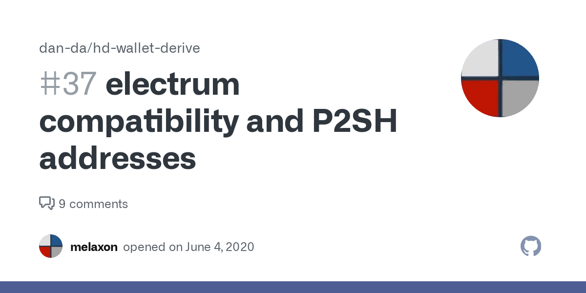 electrum compatibility and P2SH addresses · Issue #37 · dan-da/hd-wallet-derive · GitHub