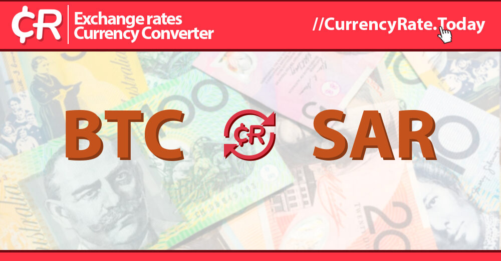 1 BTC to SAR - Bitcoins to Saudi Arabian Riyals Exchange Rate