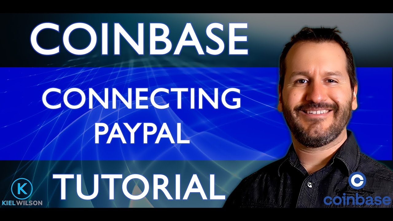 Guide To How To Add Money In Coinbase With PayPal - bitcoinhelp.fun