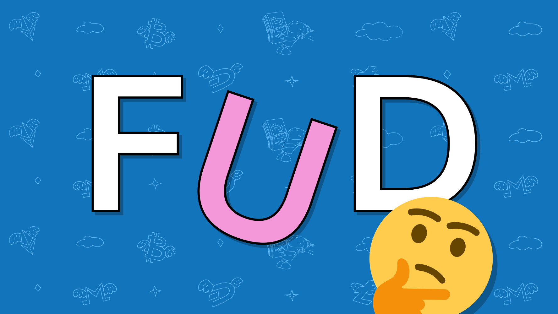 What does FUD mean in stocks and crypto?