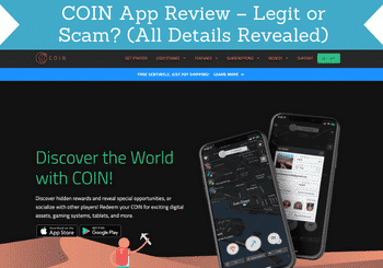 Coin app review is it worth it? -