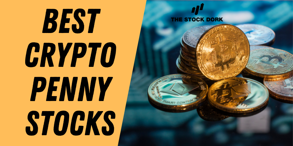Top 5 Penny Crypto Stocks to Reach $10 By 