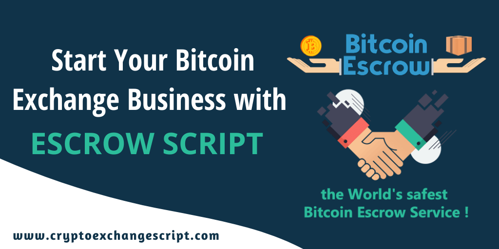 Bitcoin Escrow Script | Bitcoin Escrow Script PHP | Bitcoin Escrow Application