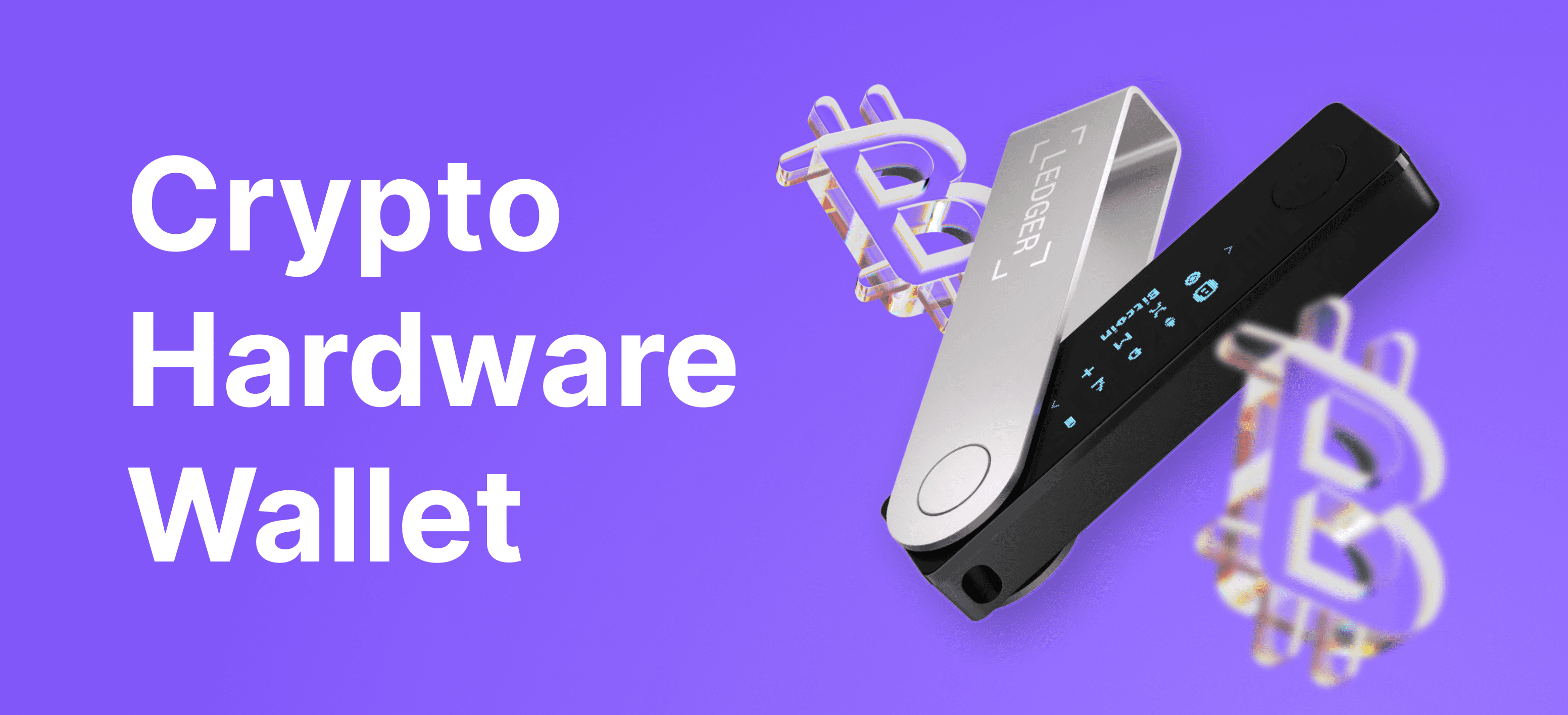 Guide to Using Hardware Wallets For Storing Crypto – Forbes Advisor Australia