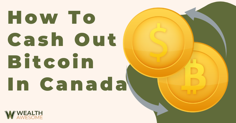 How to Cash Out Crypto in Canada: Complete Guide - Skrumble