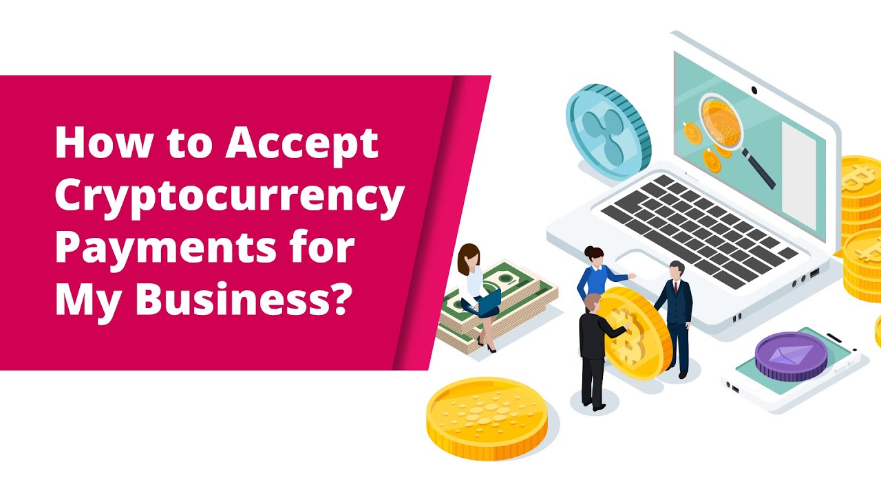 How to accept cryptocurrency payments from customers as a business – in 9 steps | BVNK Blog