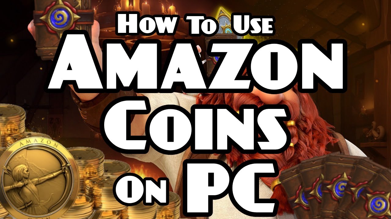 Amazon Coins - Der große Guide in Hearthstone | bitcoinhelp.fun