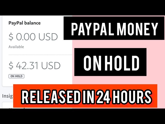 How can I release my payment(s) on hold? | PayPal SM