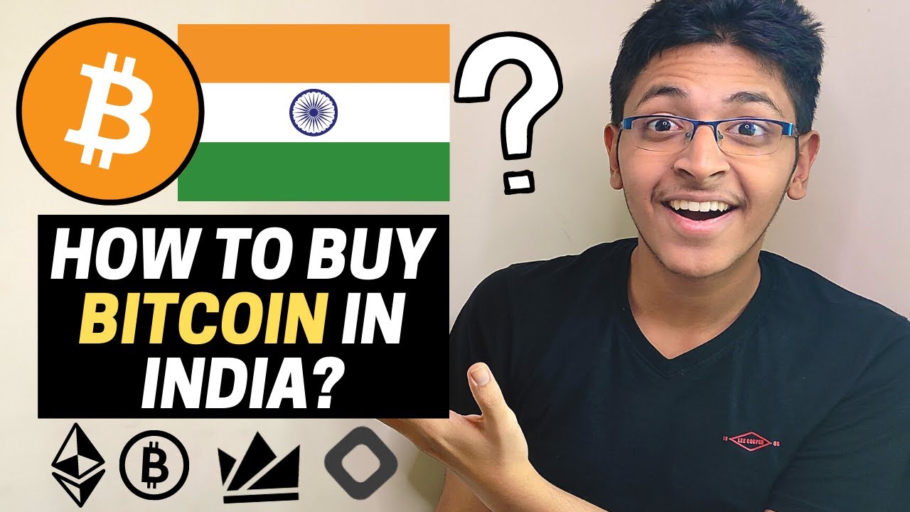 How To Buy Bitcoin (BTC) In India? []