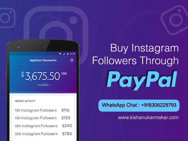 Buy Instagram Followers - % Real, Instant | PayPal payment