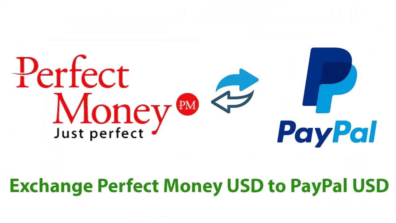 Exchange PPUSD PayPal to PMUSD Perfect Money profitable: list of exchangers | CHEXCH