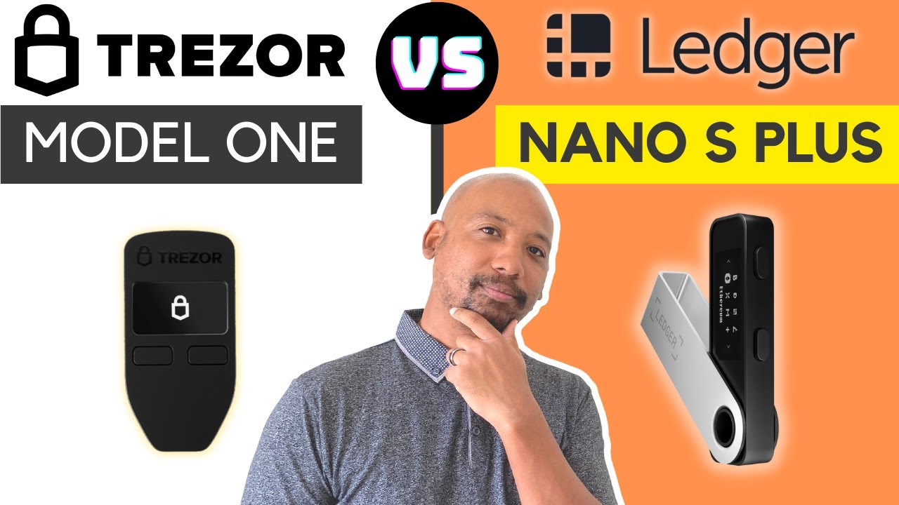 Ledger Nano S vs Trezor One - The Ultimate Comparison