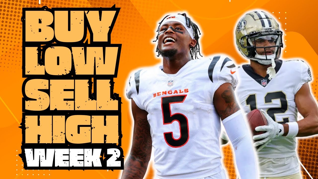 Fantasy Football Podcast - Buy Low Sell High Trade Advice for Week 2 ()