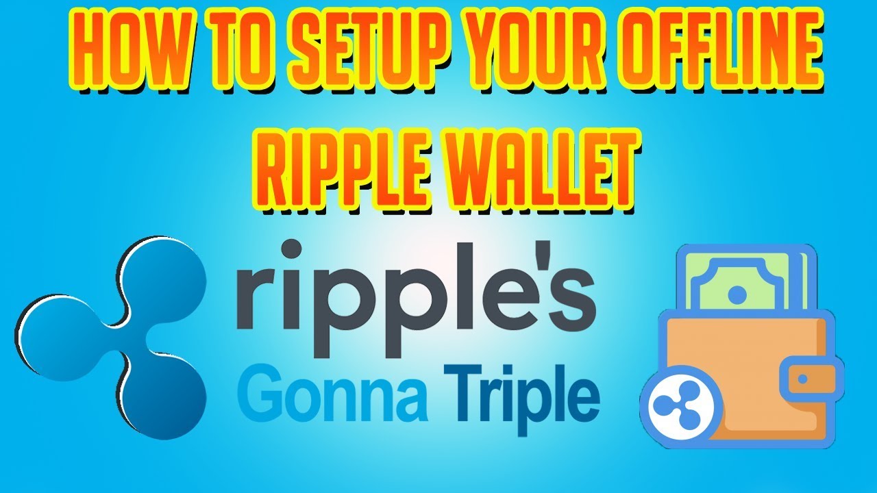 How to create a cold/paper wallet for XRP - Learner trip