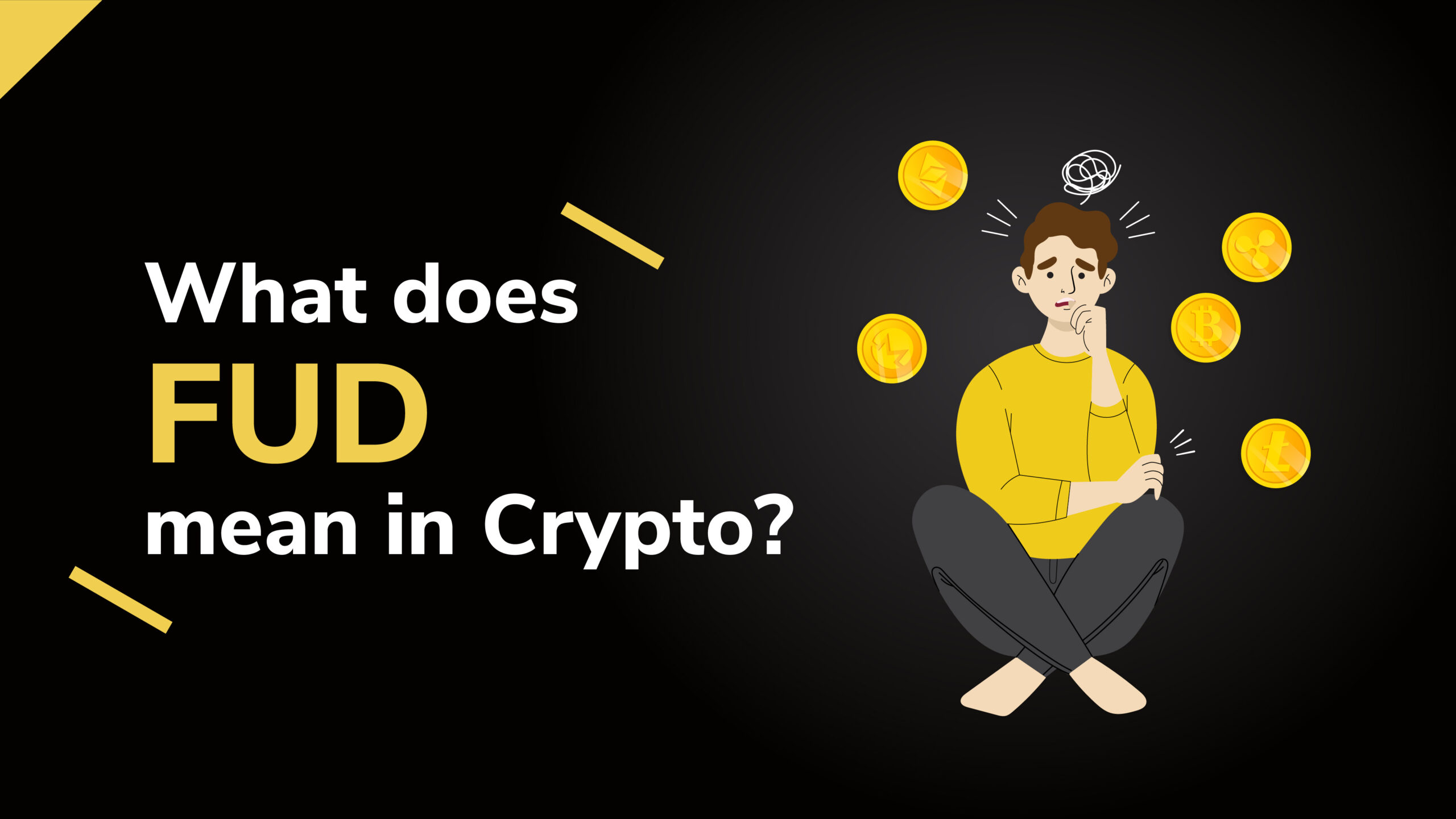 Explaining FUD: Fear, Uncertainty and Doubt in the Crypto Market | CoinBrain
