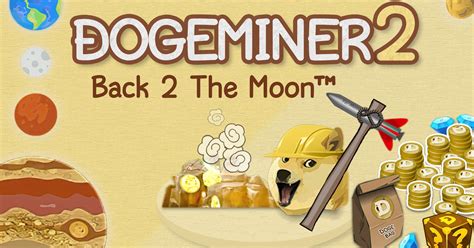 GitHub - r3a1ty/Dogeminer2-Hacks: Dogeminer 2 : Back To The Moon Hacks By R3A1TY TEAM!