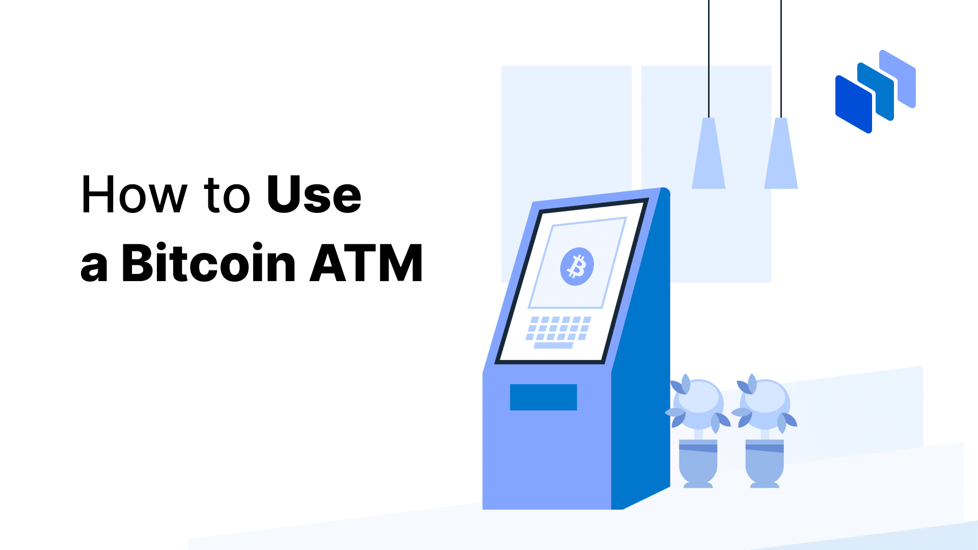 What are Bitcoin ATMs & How do they work? | BOTS