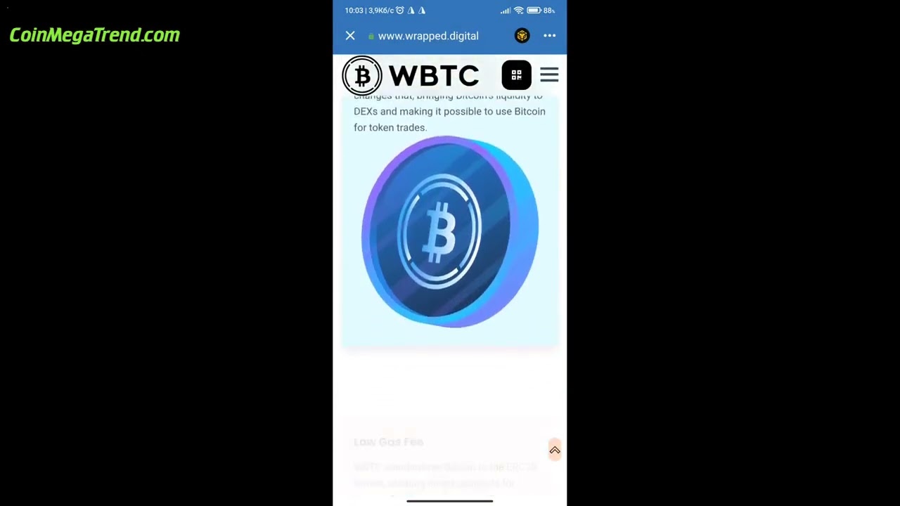 Wrapped Bitcoin ( WBTC ) an ERC20 token backed with Bitcoin
