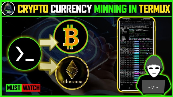 CRYPTO MINING : how to mine cryptocurrency with termux on android.