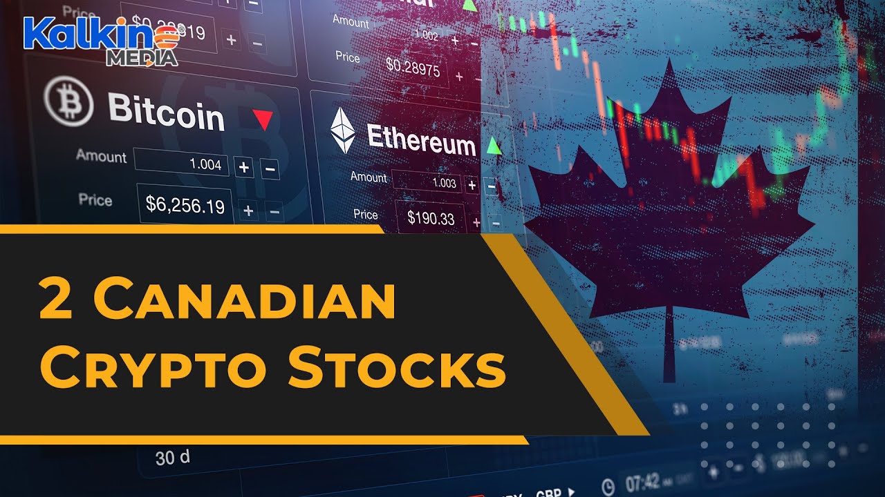 5 Best Crypto Stocks In Canada (Feb ): A Disruptive Technology