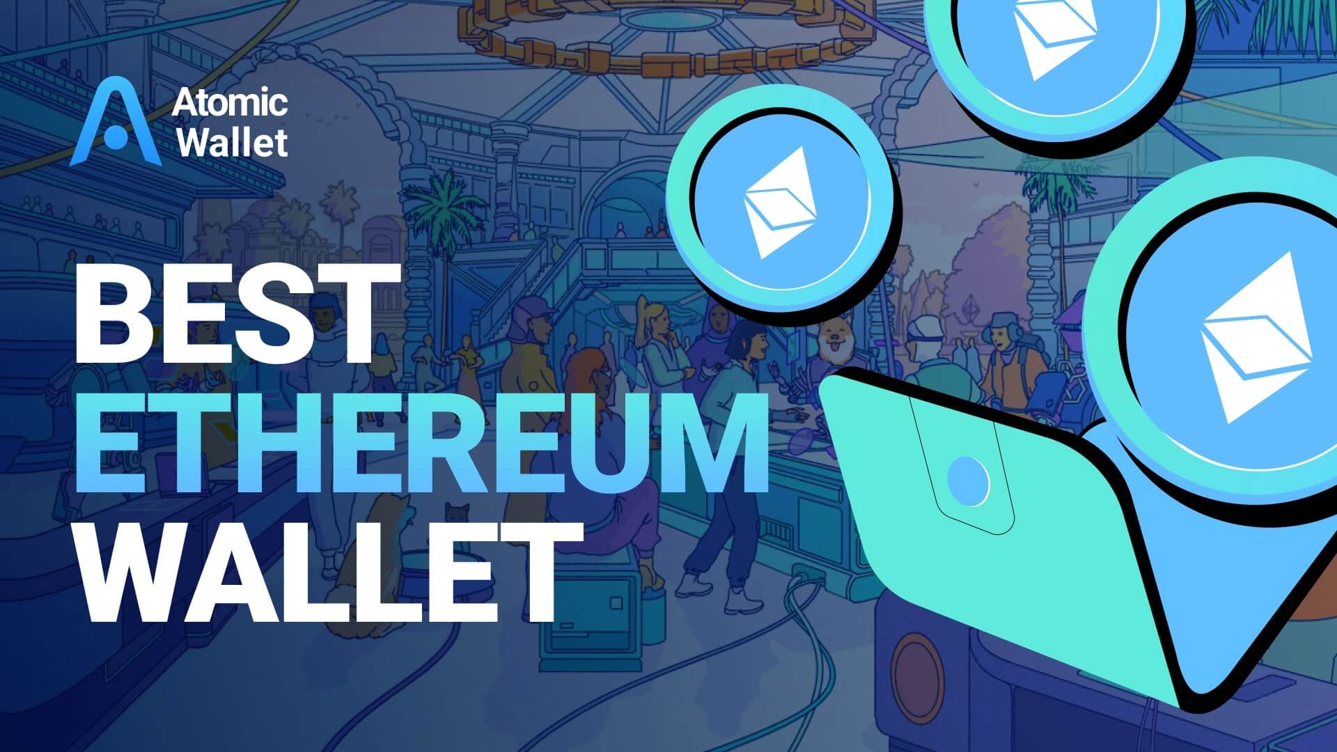 The 7 Best Ethereum Wallets to Know About for | Simplilearn