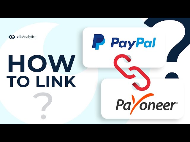 How to link Payoneer account with PayPal - work from home