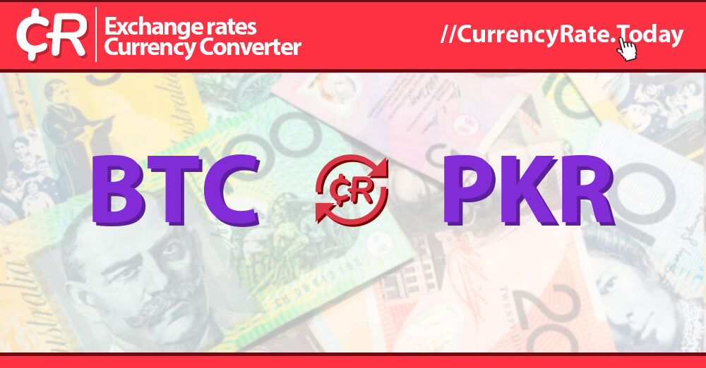 Convert Bitcoin to Pakistani Rupee | BTC to PKR currency converter - Valuta EX