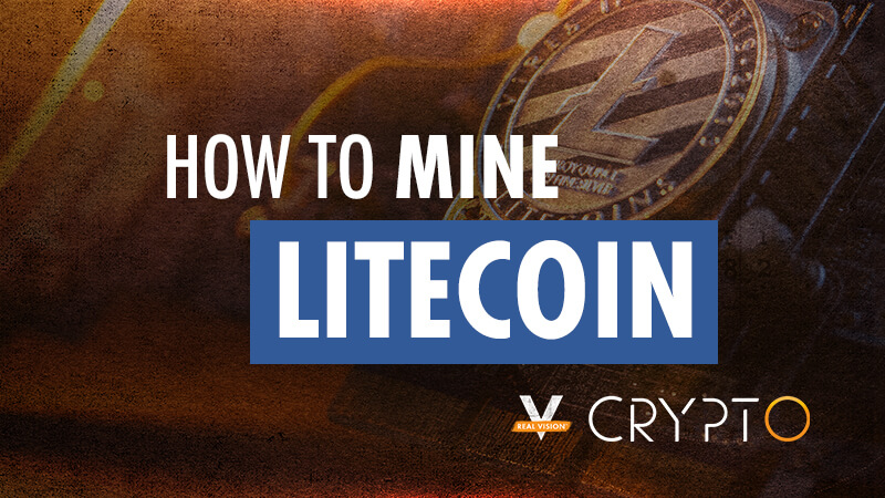 How to Mine Litecoin: Understanding Litecoin Mining Procedures