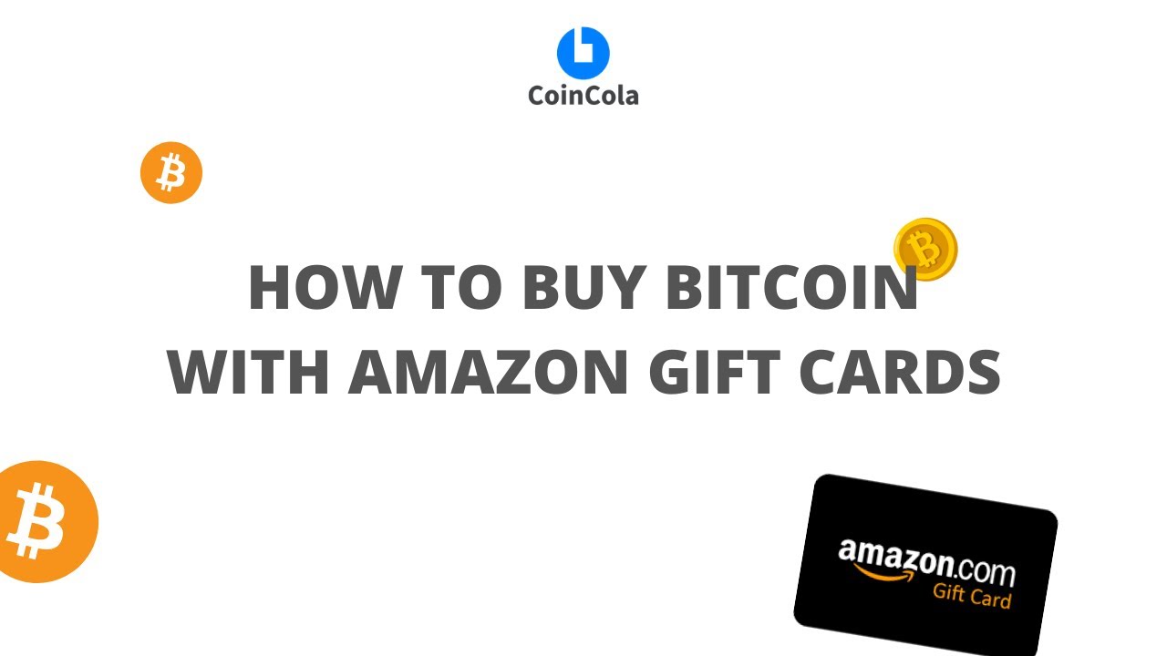 How To Buy Bitcoin With Amazon Gift Card In | HWC