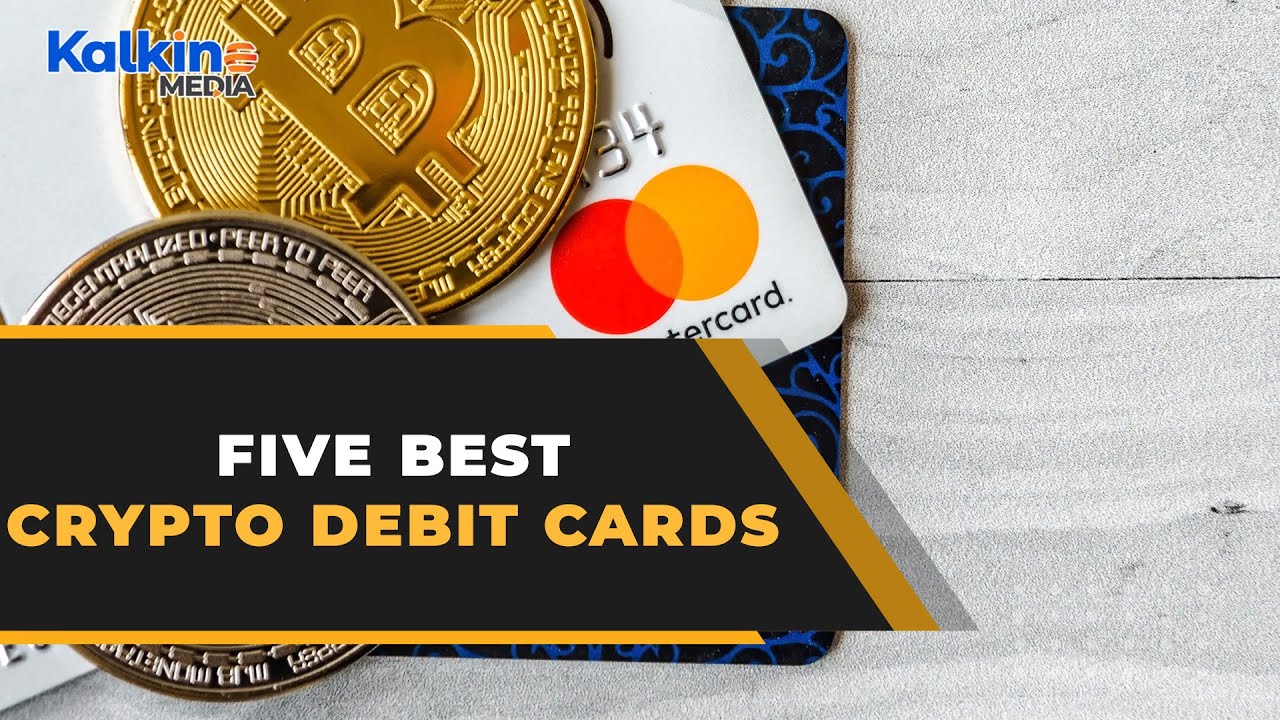 Best Crypto Credit Cards and Debit Cards for 