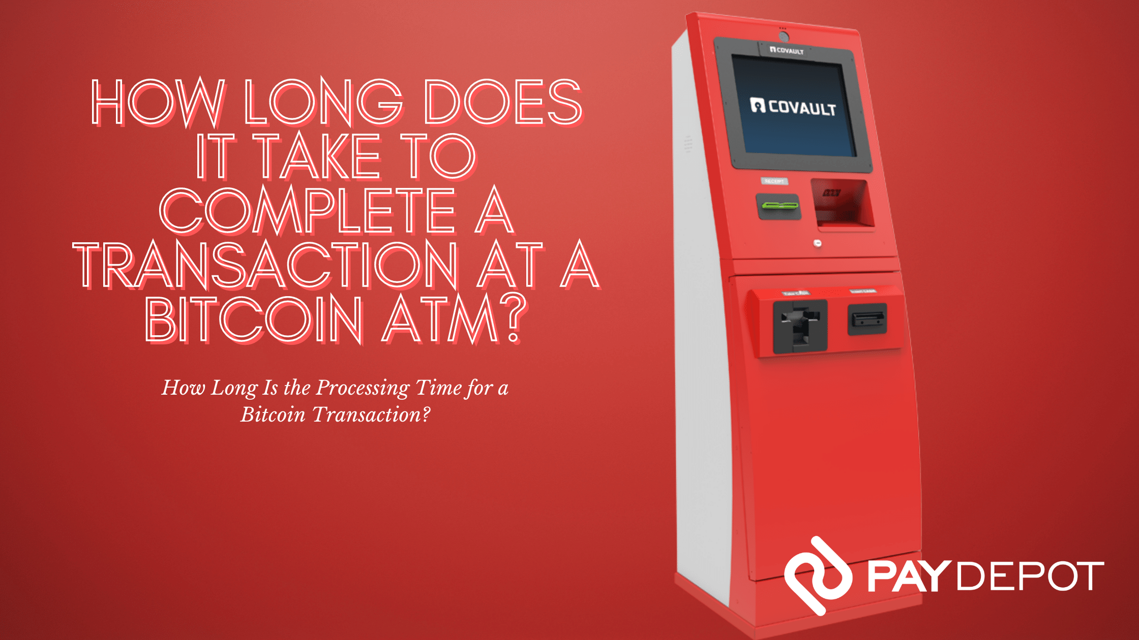 How Long Does A Bitcoin ATM Take to Use? — Pelicoin Bitcoin ATM