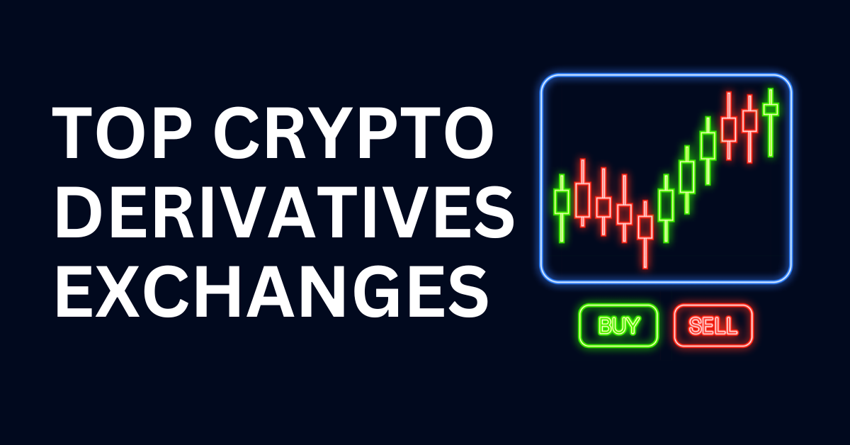Derivatives Trading in Crypto: 5 Best Crypto Derivatives Exchanges